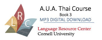 Thai - A.U.A. Thai Course Book 3 (MP3 Digital Download)