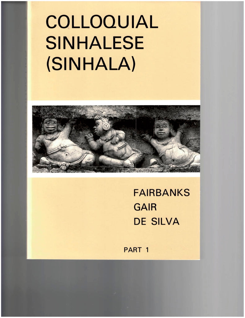 Colloquial Sinhalese - Part 1