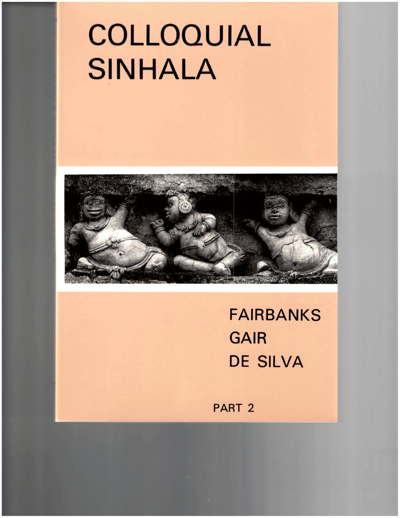 Colloquial Sinhala - Part 2