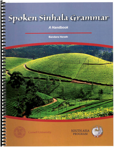 Sinhala - Spoken Sinhala Grammar: A Handbook